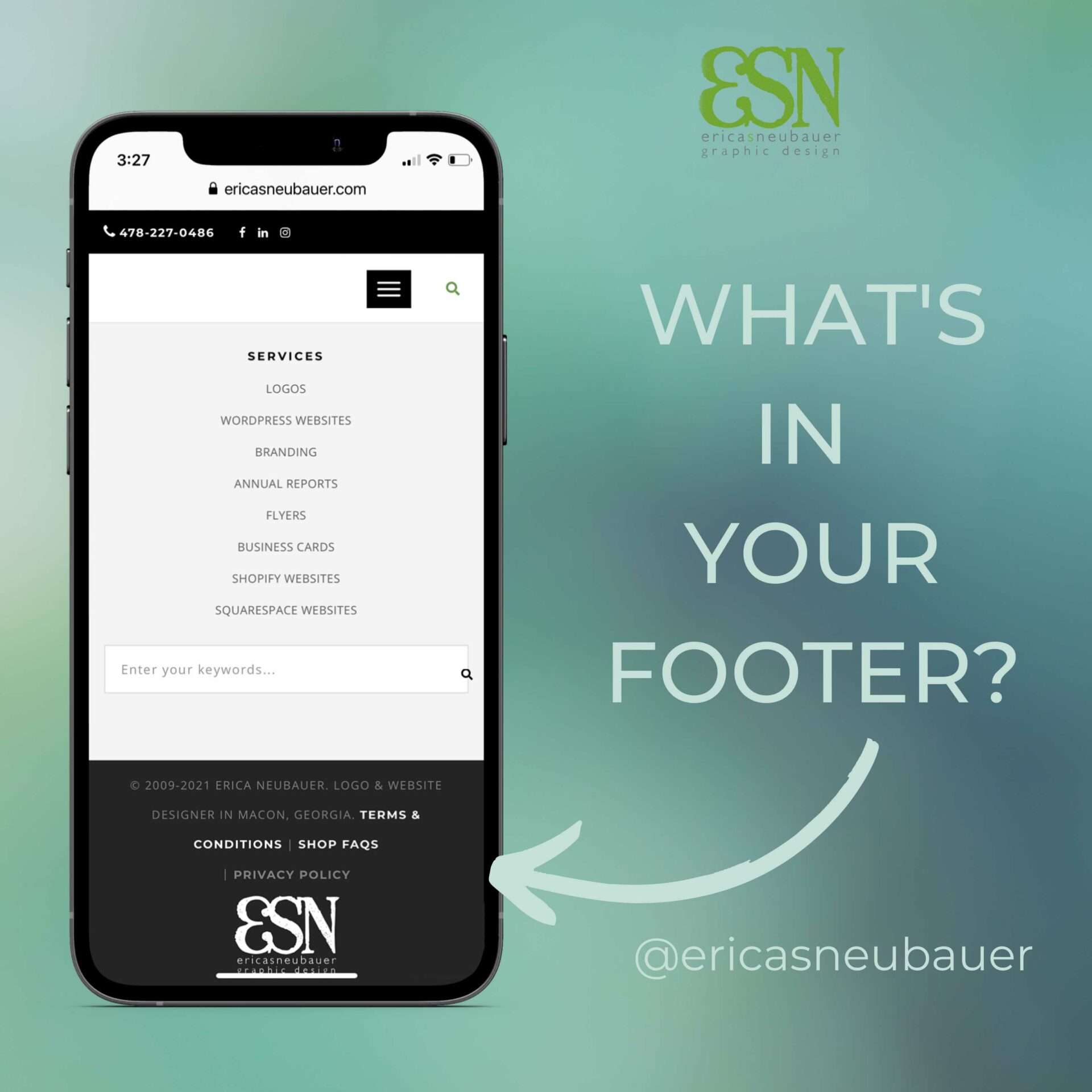 image of an iphone screen showing a website footer, with text "what's in your footer" and an arrow pointing to the footer